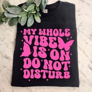 Funny shirt vibe is on do not disturb humor retro popular trending pink